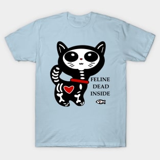 Feline Dead Inside T-Shirt